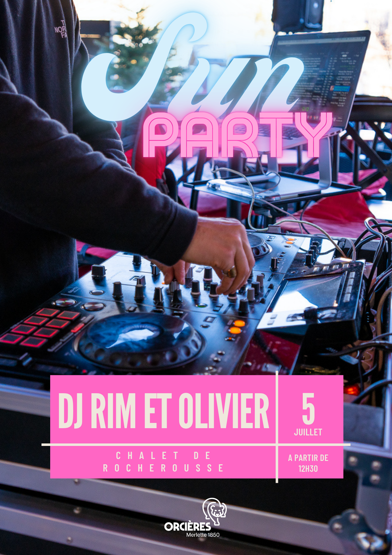 La Sun Party de Rocherousse !_Orcières